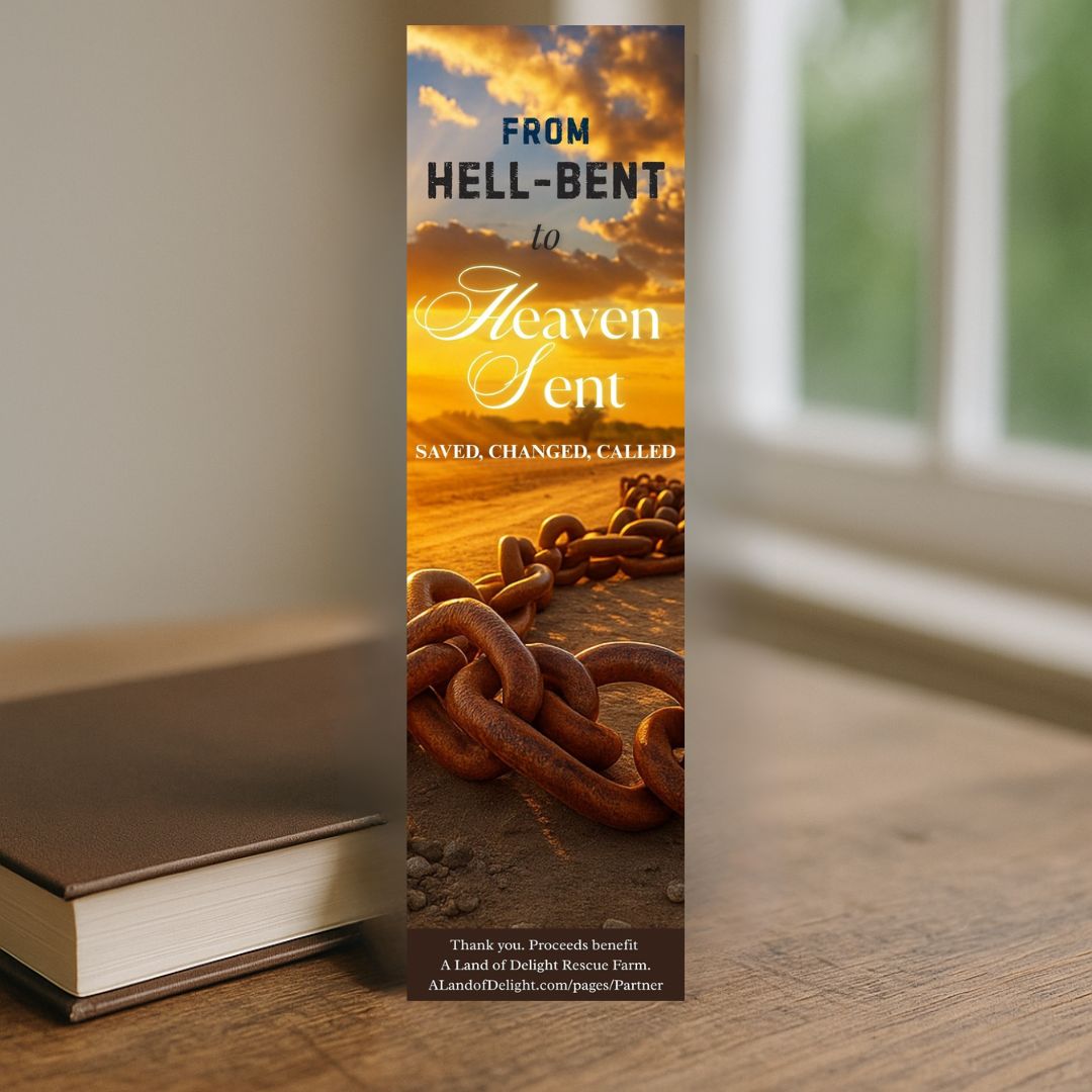 From Hell-Bent To Heaven-Sent Bookmark