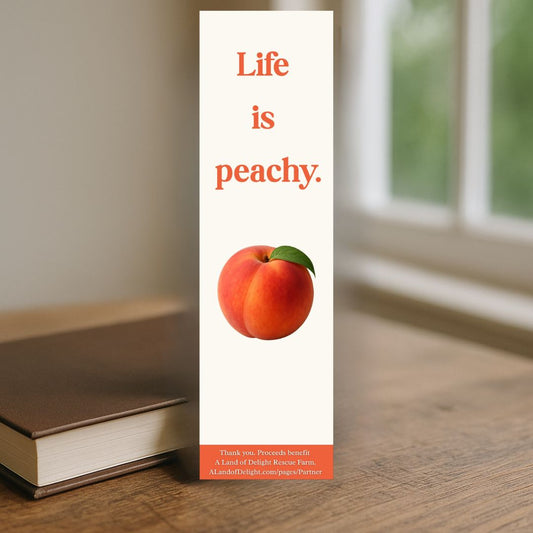 Life Is Peachy Bookmark
