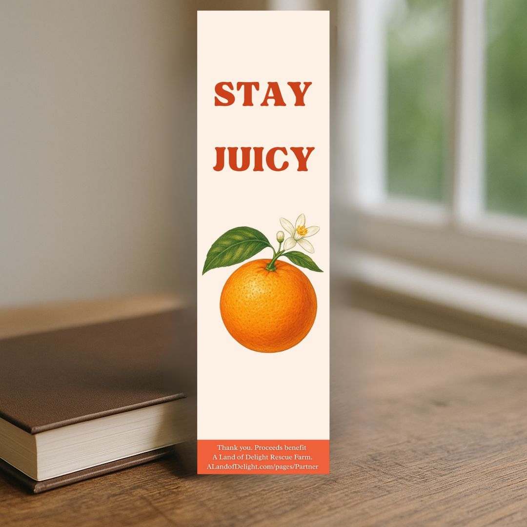 Stay Juicy Bookmark