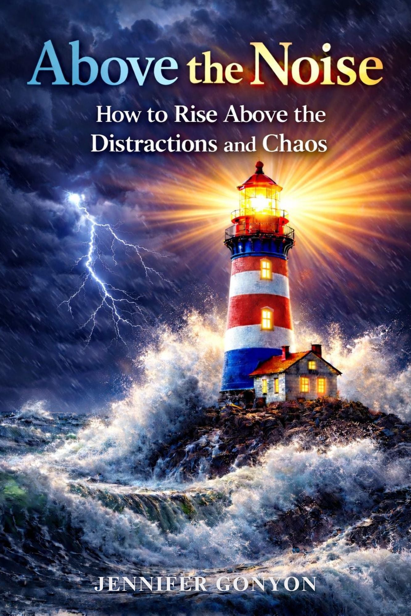 Above the Noise (Paperback)