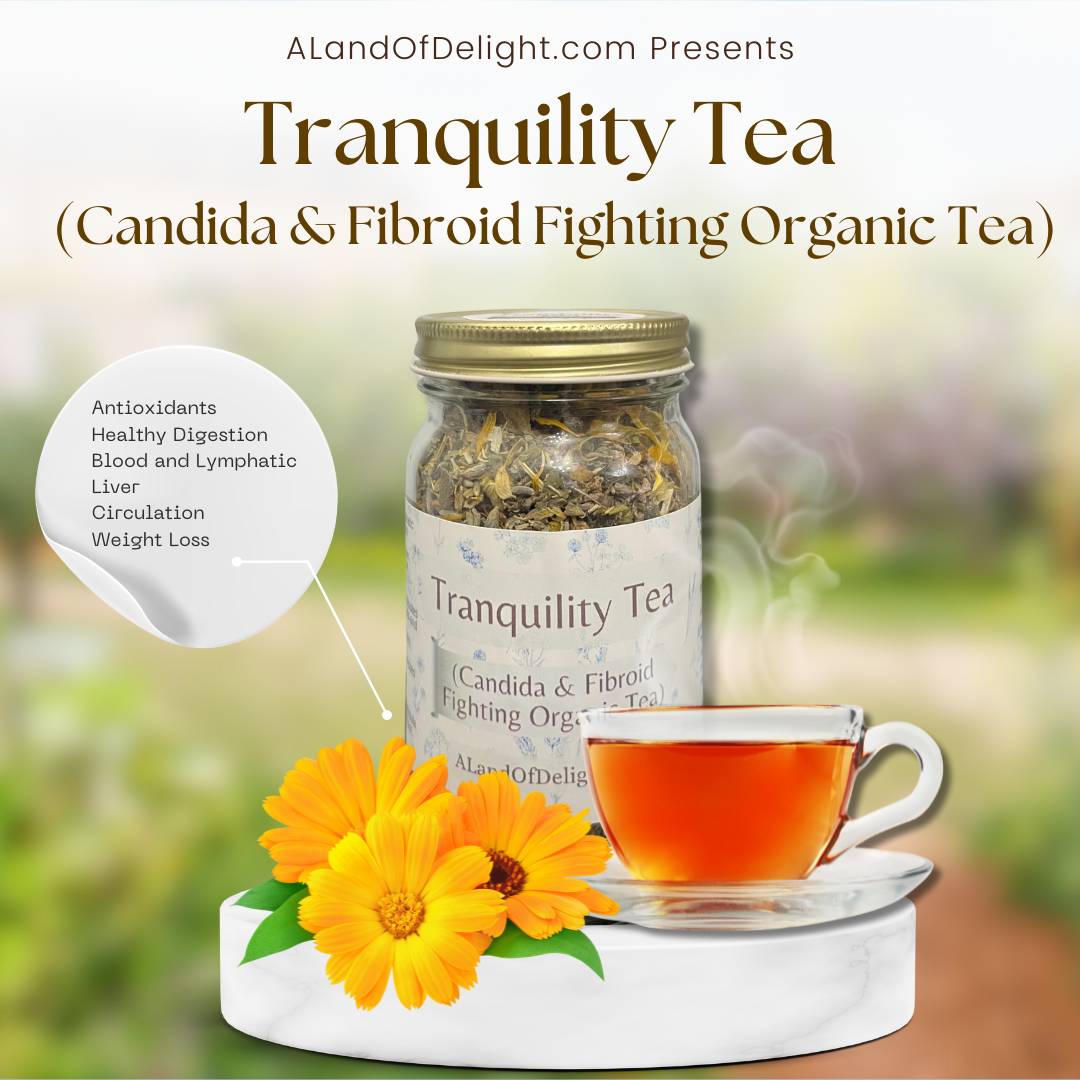 Tranquility Loose-Leaf Organic Tea (Candida & Fibroid Fighting)