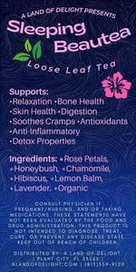 Organic Sleeping Beautea (Loose Leaf Tea)