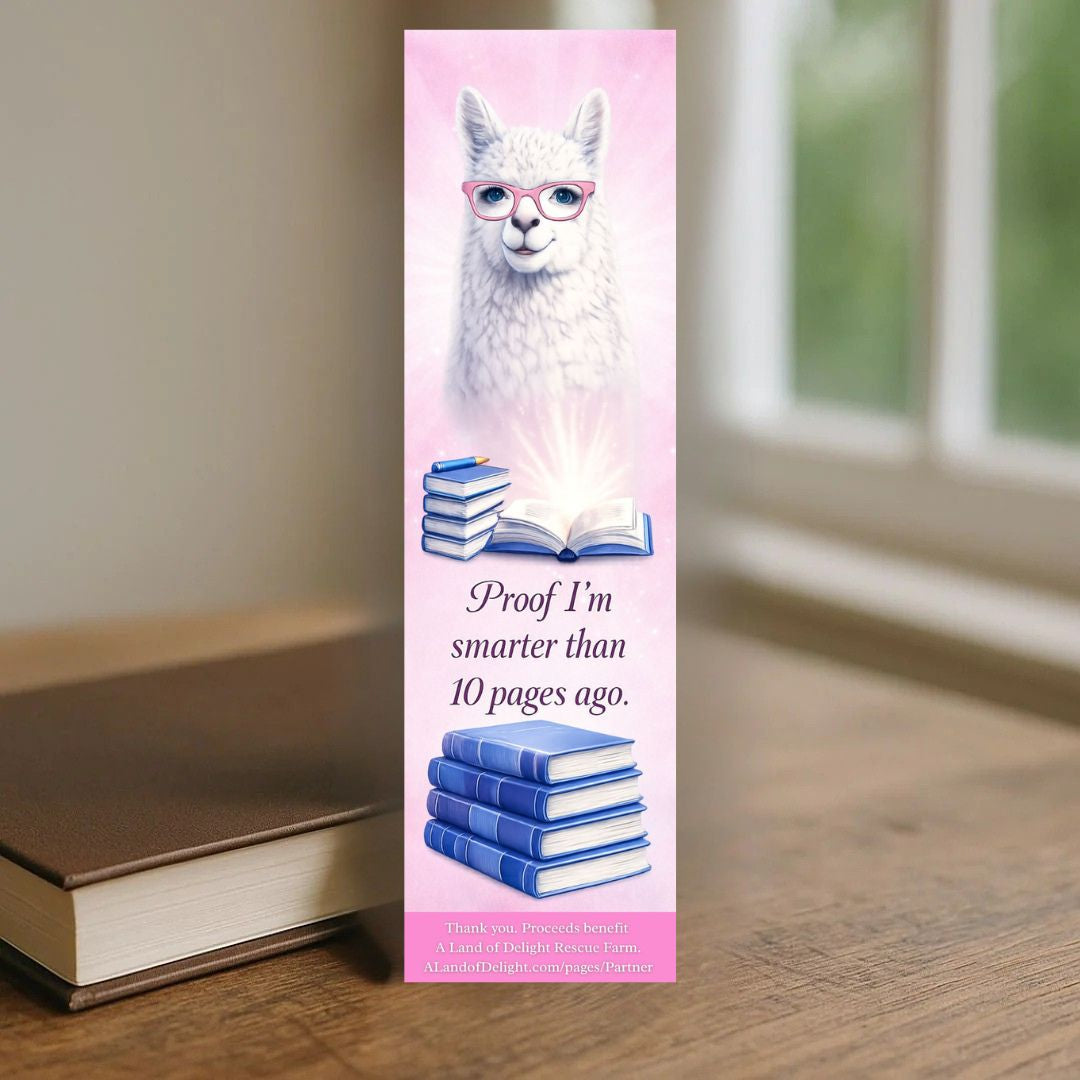Proof I'm Smarter than 10 Pages Ago Bookmark