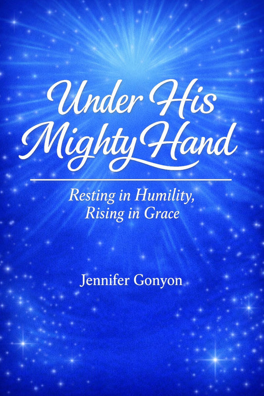 Under His Mighty Hand