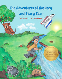 Gift Set: The Adventures of Rockney & Beary Bear - Book by Elliott Gonyon & Teddy Bear