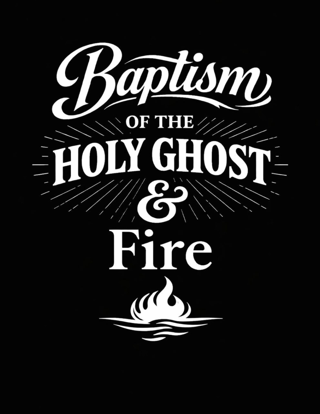 Baptism of the Holy Ghost & Fire Tracts - Packs of 20